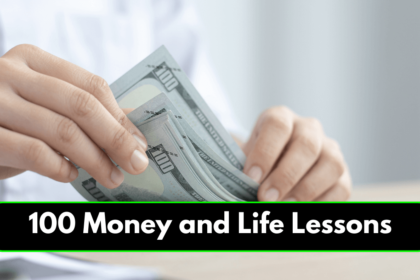 100 Money and Life Lessons [Most People Don't Notice in Life]